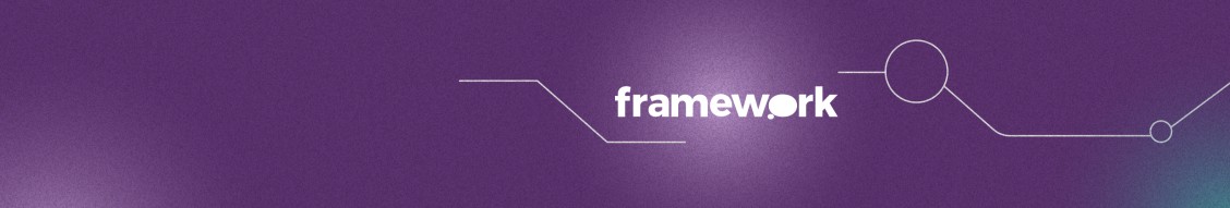 framework